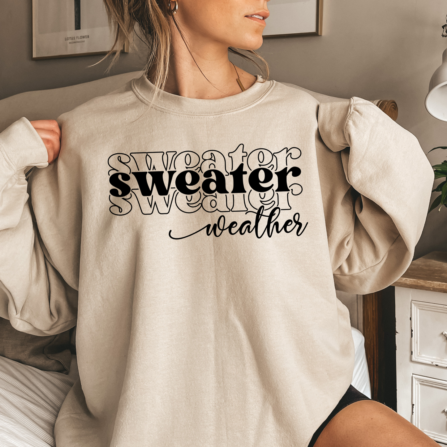 Sweater Weather Sweatshirt